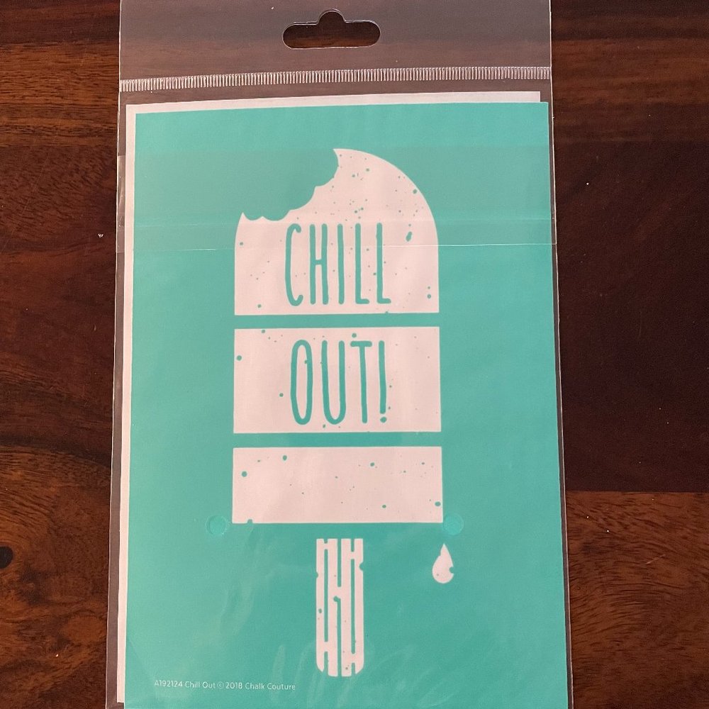 Chalk Couture Chill Out transfer - size A - NEW